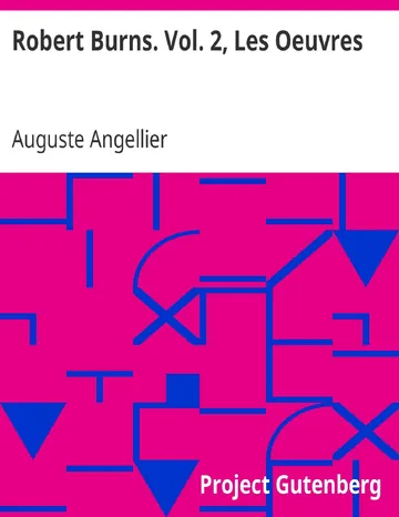 Robert Burns. Vol. 2, Les Oeuvres d’Auguste Angellier, couverture du livre