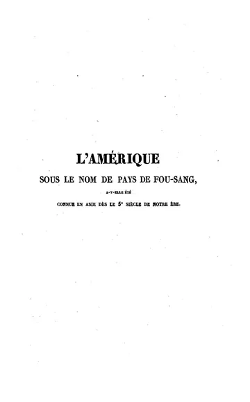 L'Amérique sous le nom de pays de Fou-Sang de Charles Hippolyte, chevalier de Paravey, couverture du livre
