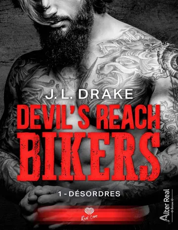 Devil's reach bikers T1 Désordres de J. L. Drake, couverture du livre
