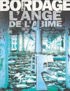 l'ange de l'abîme - Pierre Bordage