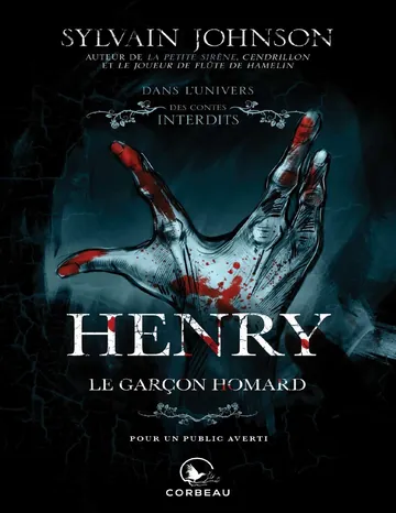 Dans l'univers des contes interdits - Henry de Sylvain Johnson, couverture du livre