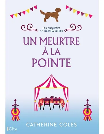 Marta Miller T2 : Un meurtre à la pointe de Catherine Coles, couverture du livre