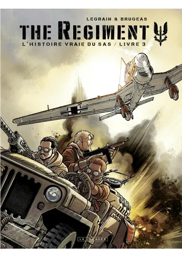 The Régiment - LHistoire vraie du SAS - Livre 03 d’https://imagemagick.org, couverture du livre