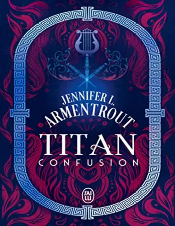 Titan Tome 1 - Confusion de Jennifer L. Armentrout, couverture du livre