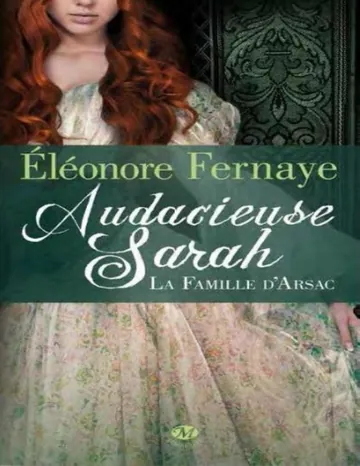 Audacieuse Sarah d’Eléonore Fernaye, couverture du livre
