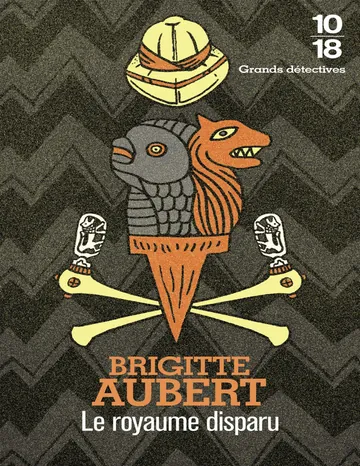 Le royaume disparu de Brigitte Aubert, couverture du livre