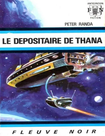 FNA 0460 - Le dépositaire de Thana de Peter Randa, couverture du livre