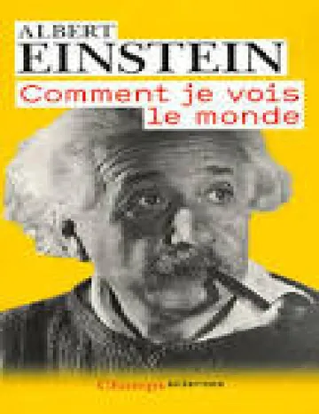 Comment je vois le monde d’Albert Einstein, couverture du livre