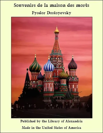 Souvenirs de la maison des morts de Fyodor Dostoyevsky, couverture du livre