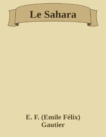 Le Sahara d’E. F. (Emile Félix) Gautier, couverture du livre
