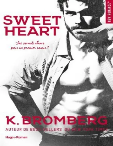 Sweet Heart de K Bromberg, couverture du livre