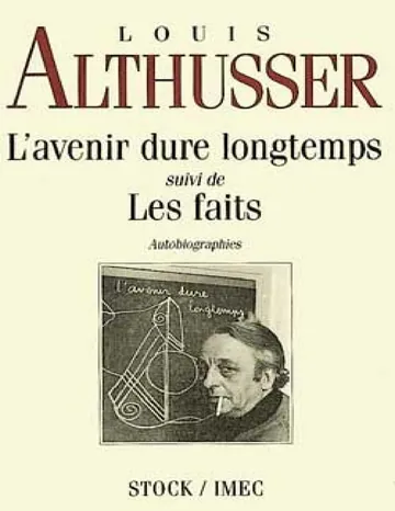 L'avenir dure longtemps de Louis Althusser, couverture du livre