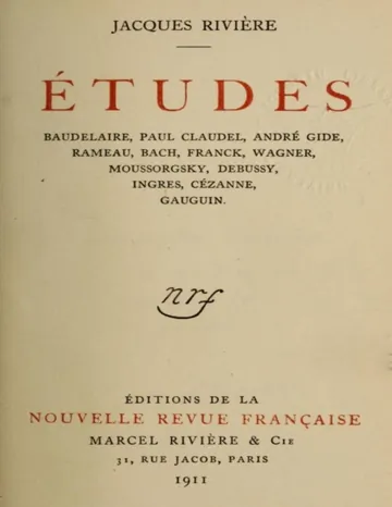 Études: Baudelaire, Paul Claudel, André Gide, Rameau, Bach, Franck, Wagner, Moussorgsky, Debussy, Ingres, Cézanne, Gauguin de Jacques Rivière, couverture du livre