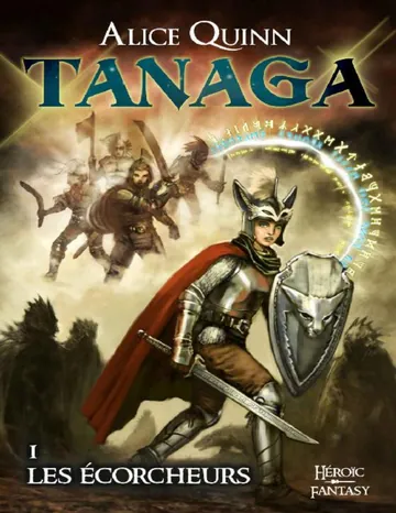 Tanaga saison 1: - Les Écorcheurs (French Edition) d’Alice Quinn, couverture du livre