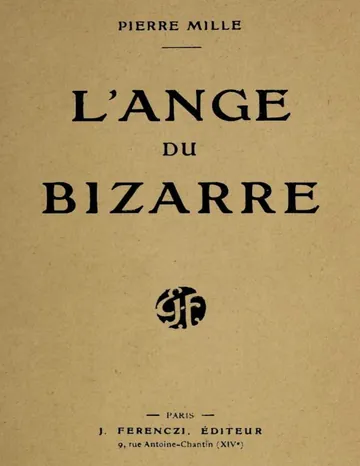 L'ange du bizarre de Pierre Mille, couverture du livre