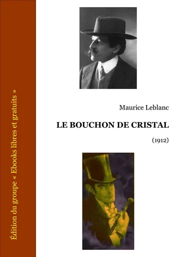 Le bouchon de cristal de Maurice Leblanc, couverture du livre