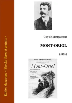 Mont-Oriol - Guy de Maupassant