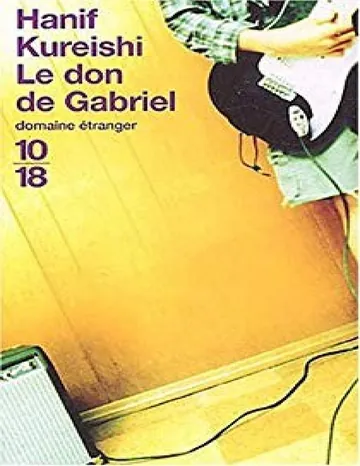 Le Don De Gabriel d’Hanif Kureishi, couverture du livre