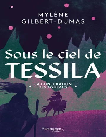 La conjuration des agneaux de Mylène Gilbert-Dumas, couverture du livre