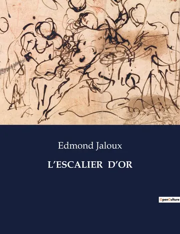 L'Escalier d'Or d’Edmond Jaloux, couverture du livre