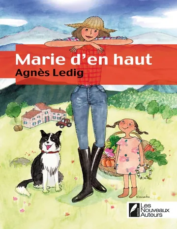 Marie d’en haut d’Agnès Ledig, couverture du livre