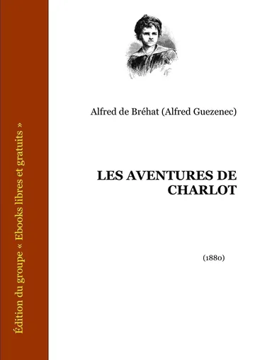 Les Aventures De Charlot d’Alfred de Bréhat, couverture du livre