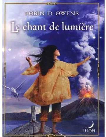 Le chant de lumière de Robin D. Owens, couverture du livre