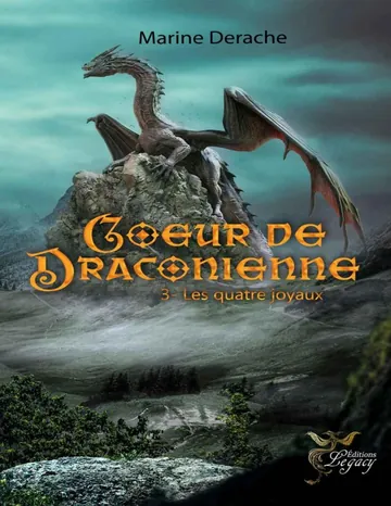 Cœur de draconienne (French Edition) de Marine Derache, couverture du livre