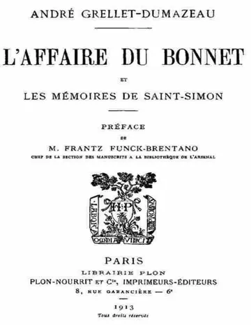 L'affaire du bonnet et les Mémoires de Saint-Simon d’André Grellet-Dumazeau, couverture du livre