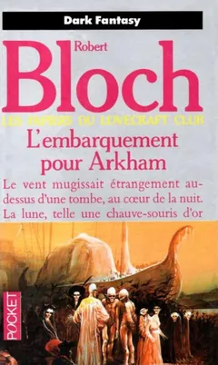 L’embarquement Pour Arkham - Robert bloch