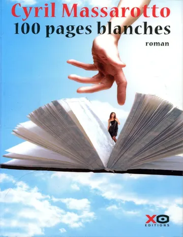 100 pages blanches de Cyril Massarotto, couverture du livre
