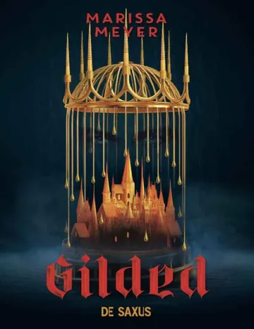 Gilded de Marissa Meyer, couverture du livre