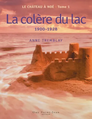 La colère du lac d’Anne Tremblay, couverture du livre