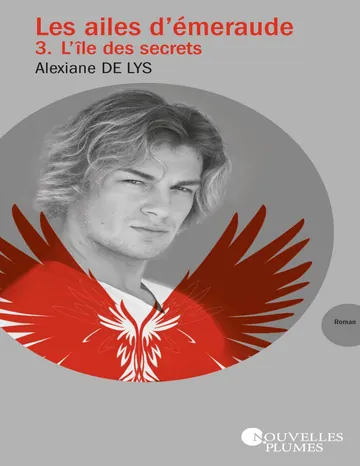 3 Les ailes d’Émeraude d’Alexiane de Lys, couverture du livre