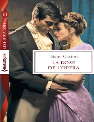 La rose de l’opéra de Diane Gaston, couverture du livre
