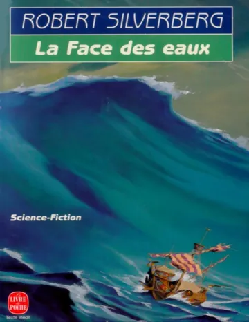 La Face des eaux de Robert Silverberg, couverture du livre