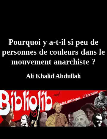 Pourquoi y a-t-il si peu de personnes de couleurs dans le mouvement anarchiste ? d’Ali Khalid Abdullah, couverture du livre