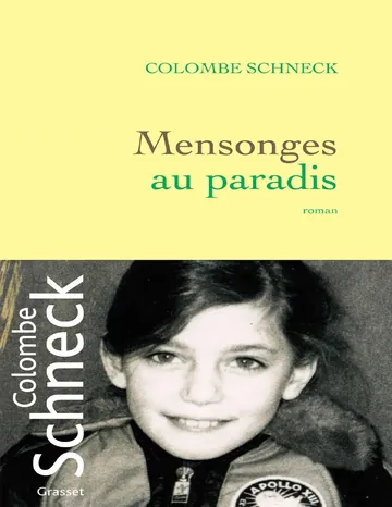 Mensonges au paradis de Colombe Schneck, couverture du livre