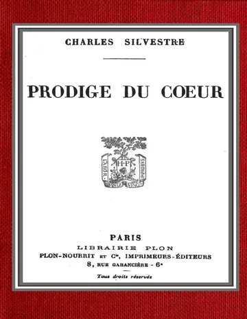 Prodige du cœur de Charles Silvestre, couverture du livre
