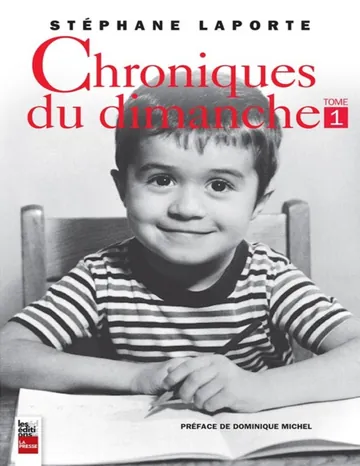 Chroniques du dimanche, tome 1 de Chronique 1, couverture du livre