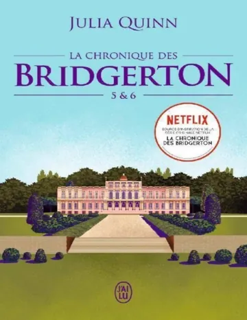 La chronique des Bridgerton -05 & 06 de Julia Quinn, couverture du livre