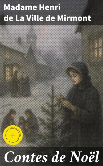 Contes de Noël de Madame Henri de La Ville de Mirmont‏, couverture du livre