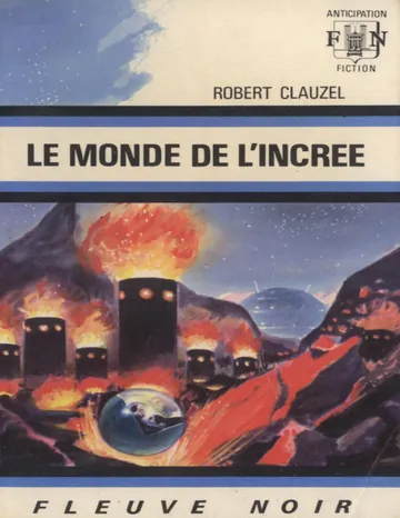 [Claude Eridan-7] Le Monde de l'incréé de Robert Clauzel, couverture du livre