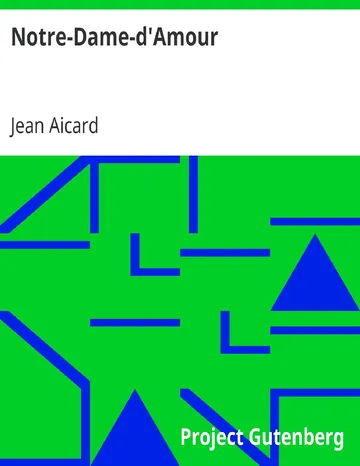 Notre-Dame-d'Amour de Jean Aicard, couverture du livre