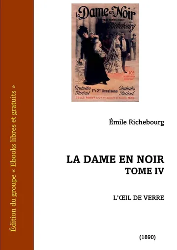 La Dame en noir - Tome IV d’Émile Richebourg, couverture du livre