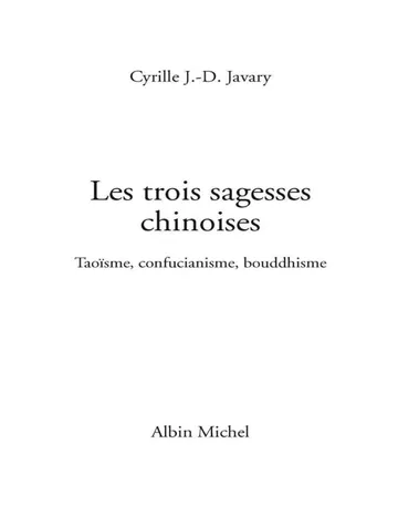 Les Trois Sagesses chinoises de Javary, couverture du livre