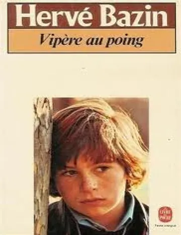 Vipère au poing d’Hervé Bazin, couverture du livre