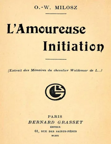 L'Amoureuse Initiation d’O. V. de L. Milosz, couverture du livre