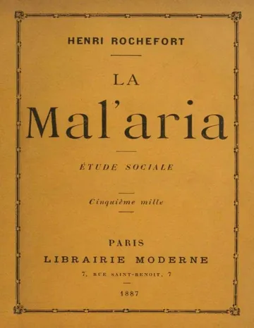 La Mal'aria: Etude Sociale d’Henri Rochefort, couverture du livre
