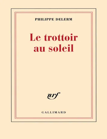 Le trottoir au soleil de Philippe Delerm, couverture du livre